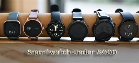 under 5000 luxury watches|best smart watches under 5000.